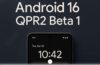 android 16 qpr2 beta 1