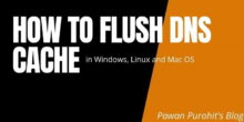 How to Flush DNS Cache in Windows, Linux & Mac OS